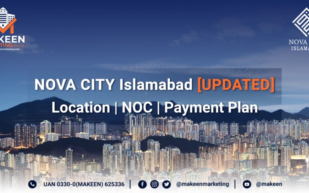 Nova City Islamabad [UPDATED] | Location | NOC | Payment Plan