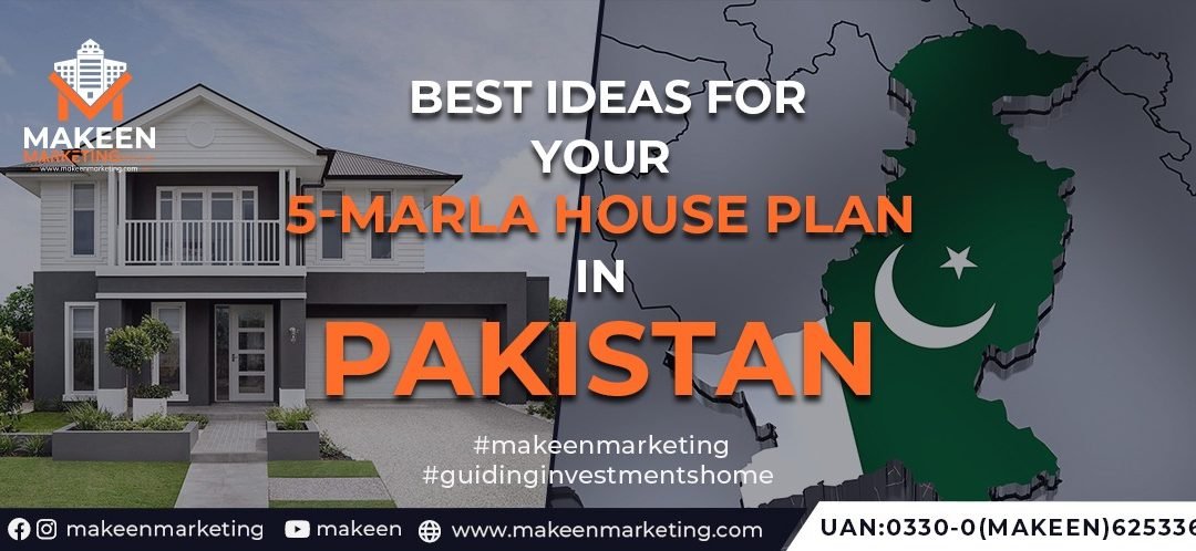 Best Ideas for your 5 Marla House Plan in Pakistan