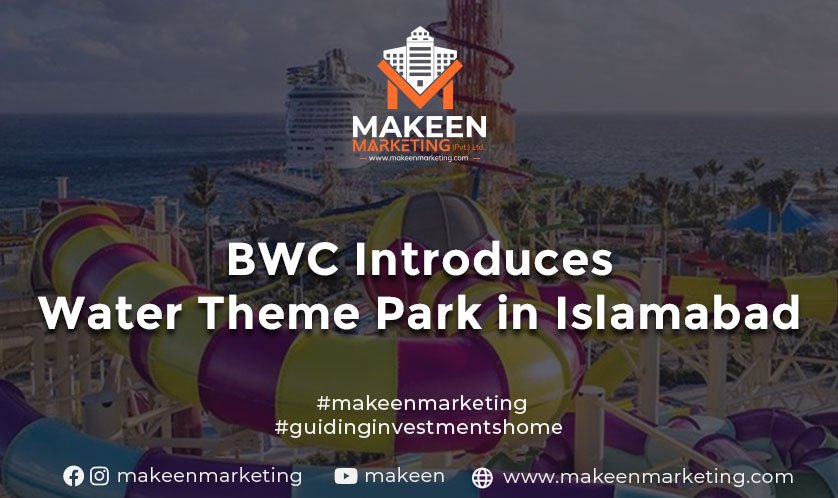 Water Theme Park in Islamabad By Blue World City | Latest 2021 Updates