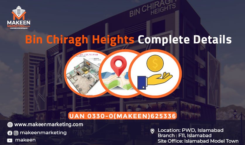 Bin Chiragh Heights [Updated] Payment Plan | NOC | Location 2021