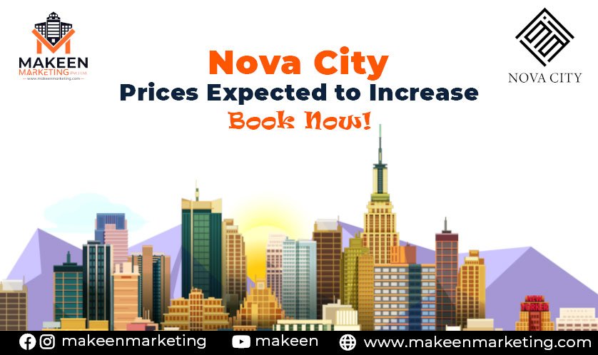 Nova City Prices Expected to Increase | Book Now!