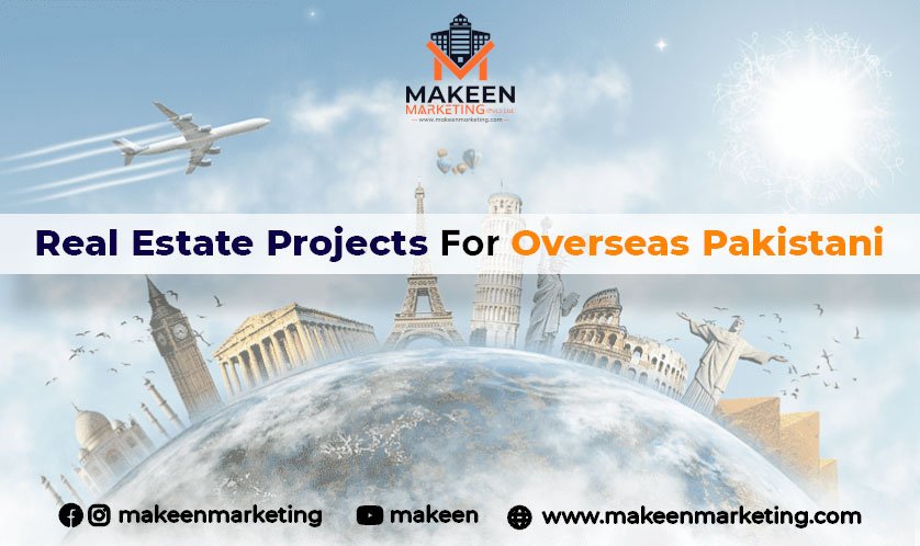 Real Estate Projects for Overseas Pakistani in 2021