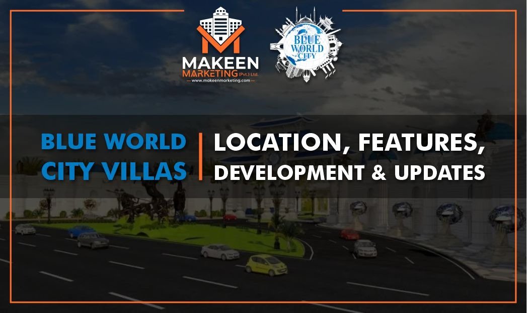 Blue World City Villas | Location, Features & Development Updates