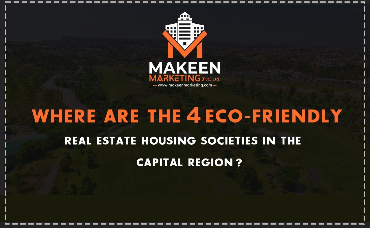Where Are The 4 Eco-Friendly Real Estate Housing Societies In The Capital Region? Eco-Friendly Real Estate Housing Societies