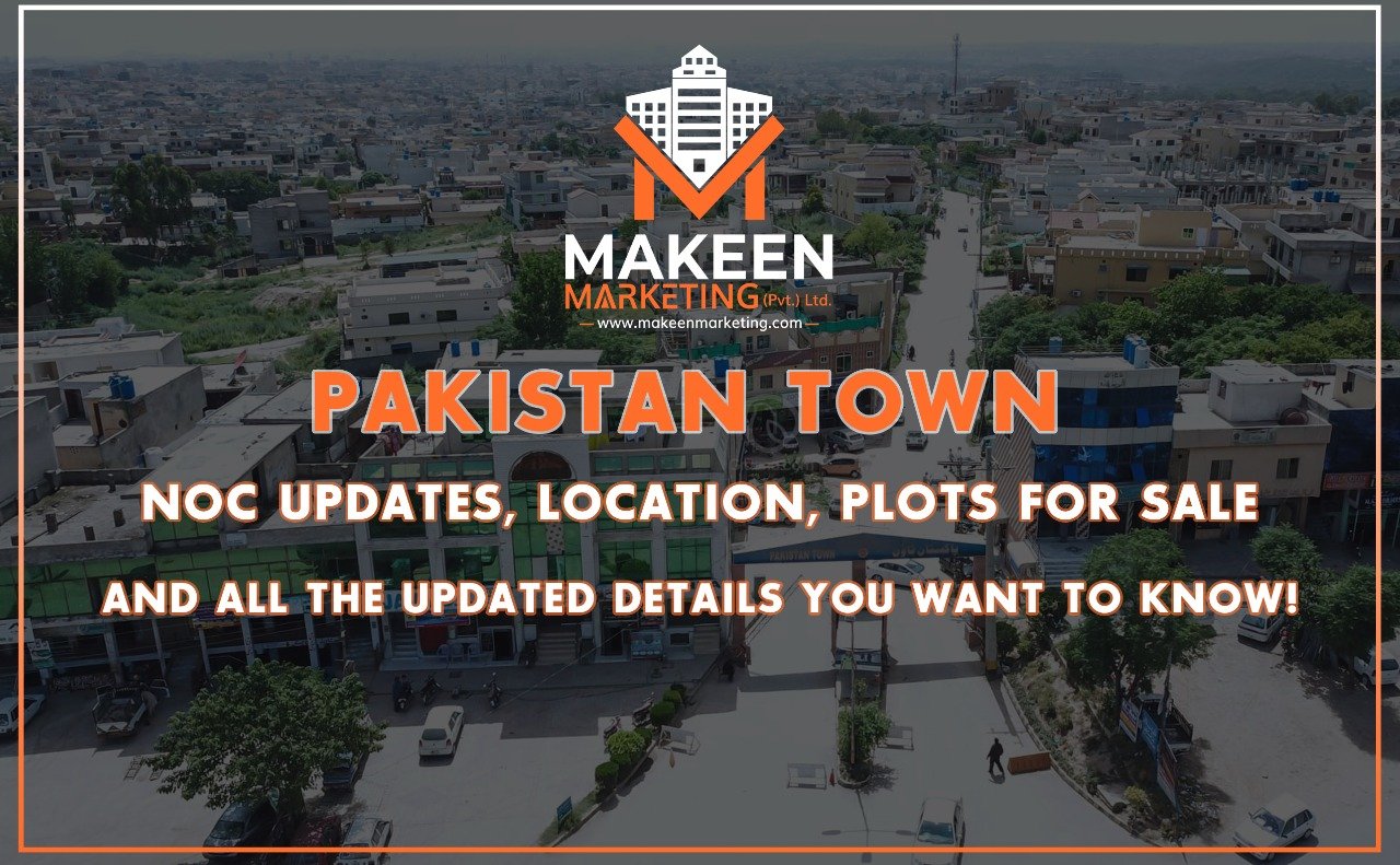 Pakistan Town | NOC Updates, Location, Plots For Sale, & All The Gory Details You Want To Know! pakistan town